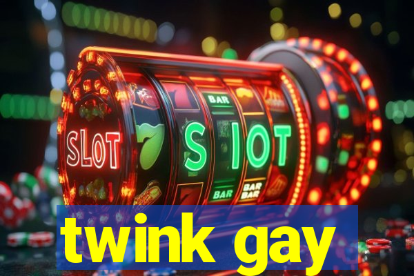 twink gay